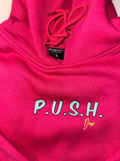 Pink P.U.S.H. hoodie